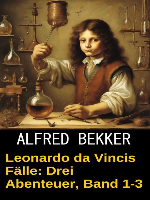 Title details for Leonardo da Vincis Fälle by Alfred Bekker - Available